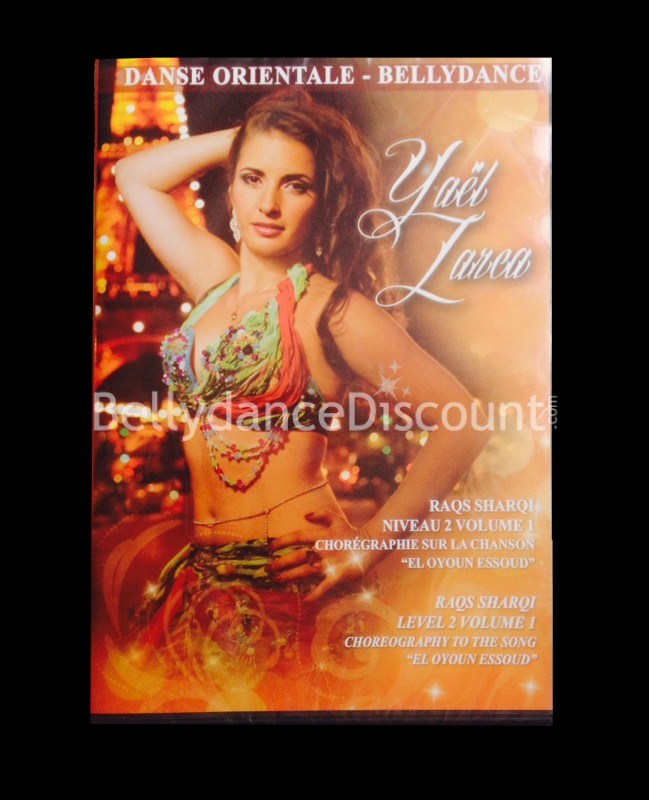 DVD Raqs Sharqi Niv 2 Vol 1 par Yaël ZARCA